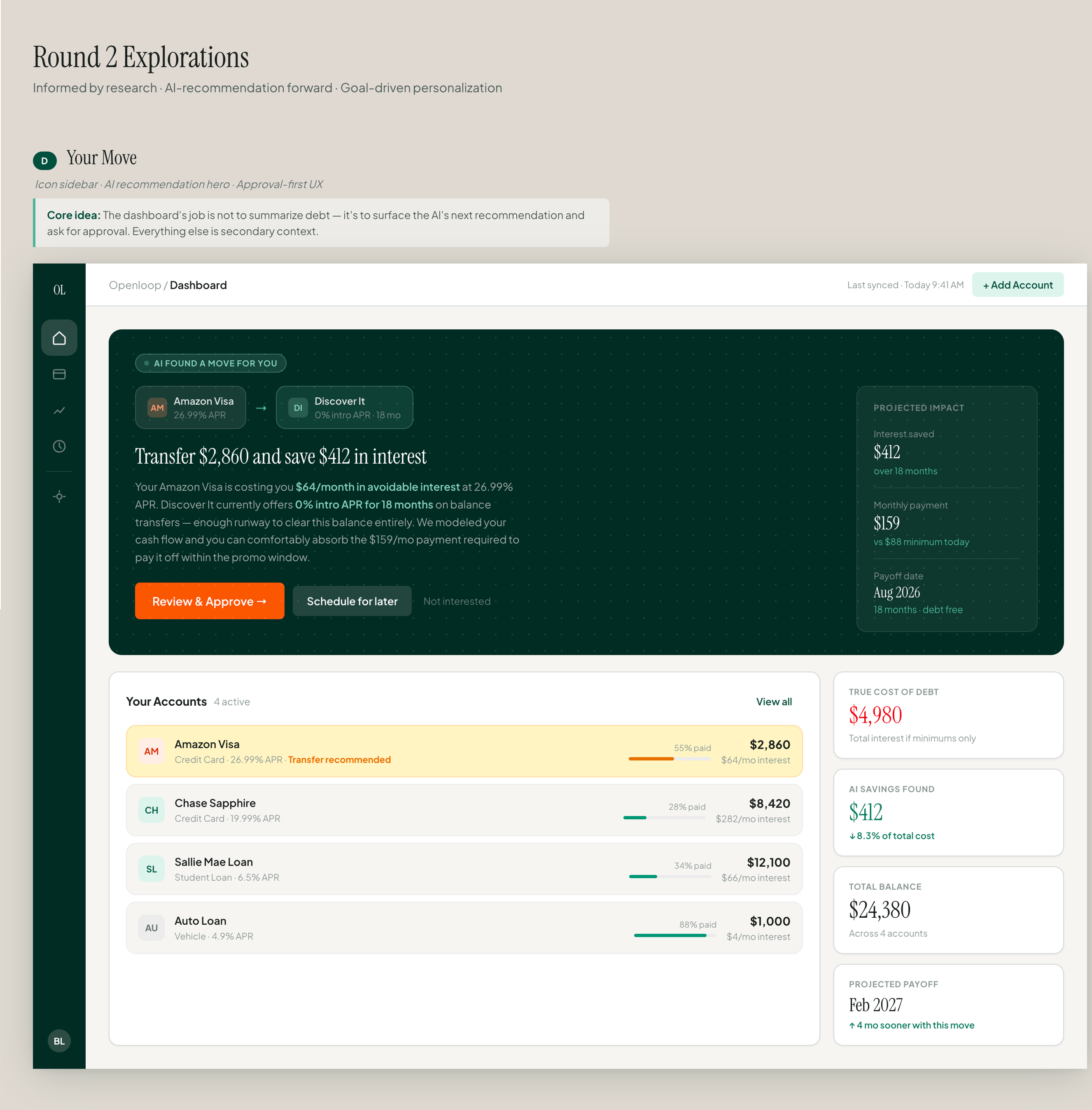 Exploratory dashboard direction one: approval-first AI recommendation hero with account list and projected impact panel.